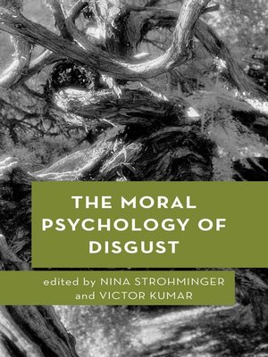 cover image of The Moral Psychology of Disgust
